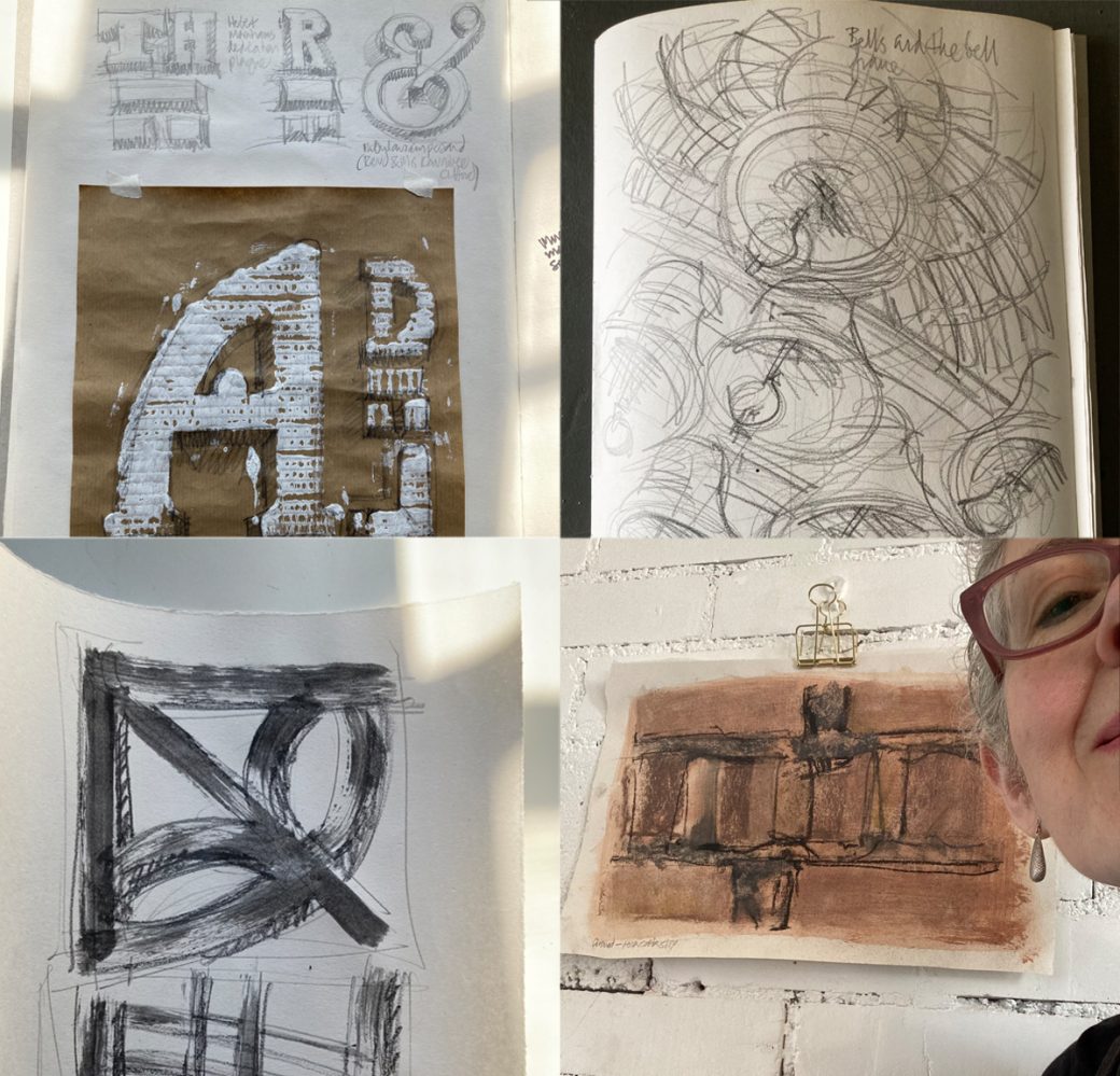Montage of sketchbook study of letterforms, drawing of the inside of the bell tower, window detail and Lydia with test drawing of brickwork